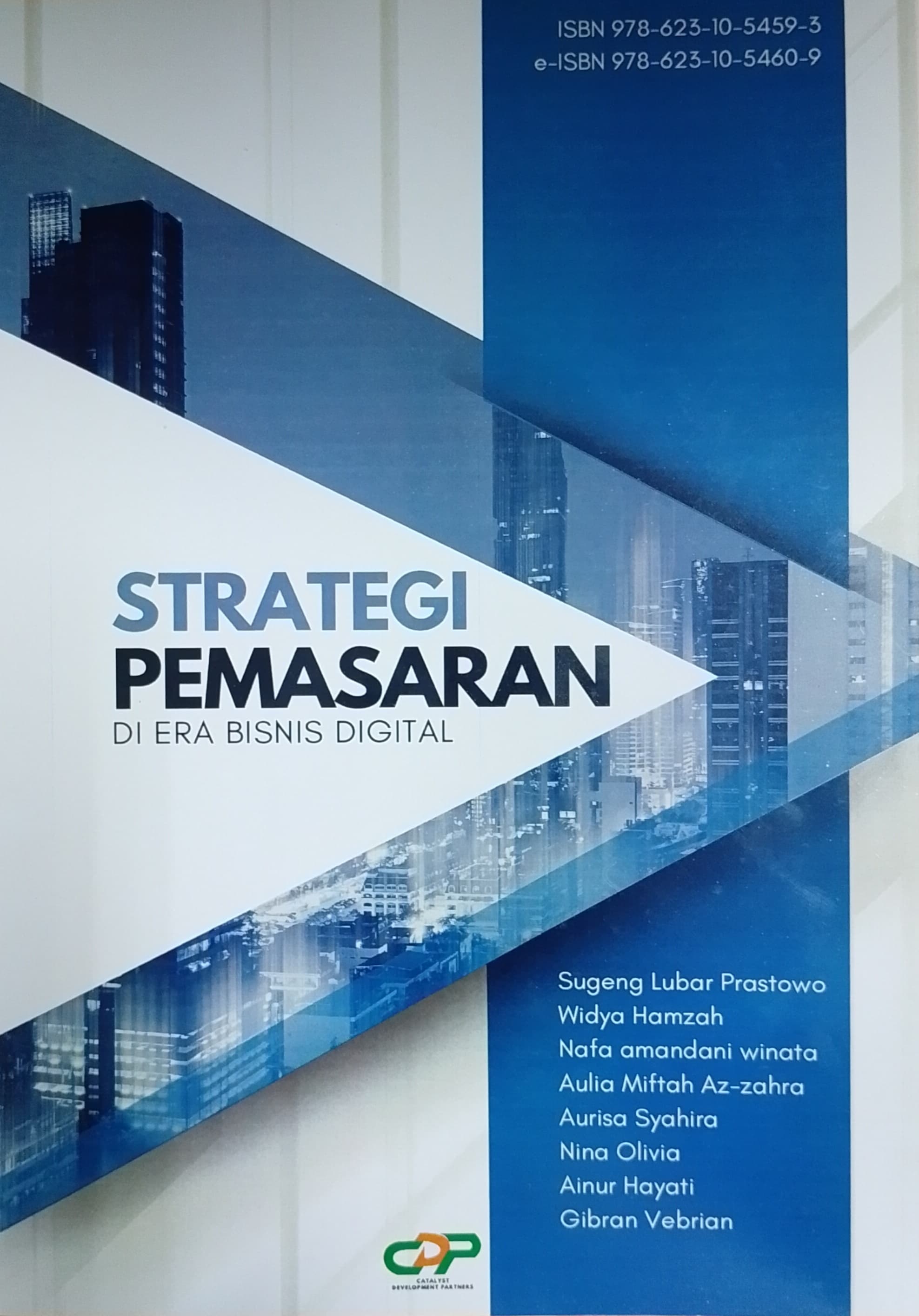 Strategi pemasaran: di era bisnis digital
