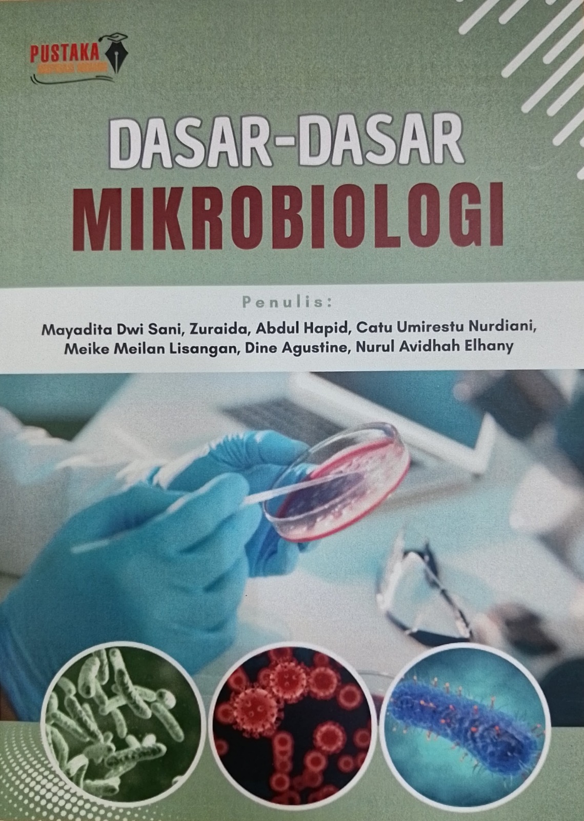 Dasar - dasar mikrobiologi