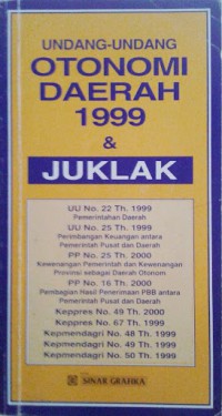 Undang-undang otonomi daerah 1999 dan juklak