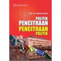 Politik pencitraan-pencitraan politik