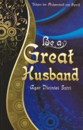 Be a Great Husband Agar Dicintai Istri