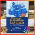 Mengukur kualitas layanan
