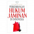 Perkembangan hukum jaminan di indonesia