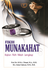 Fikih munakahat: kajian fikih nikah lengkap