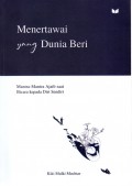 Menertawai yang dunia beri: mantra-mantra ajaib saat bicara kepada diri sendiri
