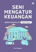 Seni mengatur keuangan: bebas finansial di usia muda