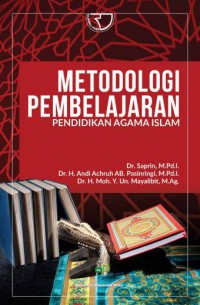 Metodologi pembelajaran pendidikan agama islam