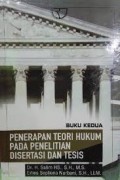 Penerapan teori hukum pada penelitian disertasi dan tesis