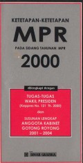 Ketetapan-ketetapan MPR pada sidang tahunan MPR 2000 : anggota kabinet gotong royong