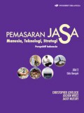 Pemasaran jasa: manusia, teknolog, strategi