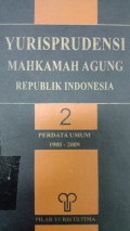 Yurisprudensi mahkamah agung republik indonesia Vol. 2