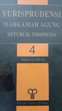 Yurisprudensi mahkamah agung republik indonesiaJild.  4