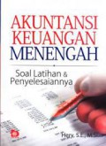Akuntansi keuangan menengah : soal latihan & Penyelesaiannya