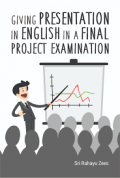 Giving presentation in english: in a final project examination