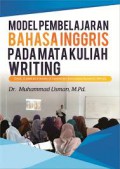 Model pembelajaran bahasa inggris pada mata kuliah writing
