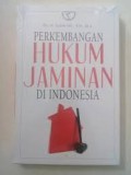 Perkembangan hukum jaminan di Indonesia